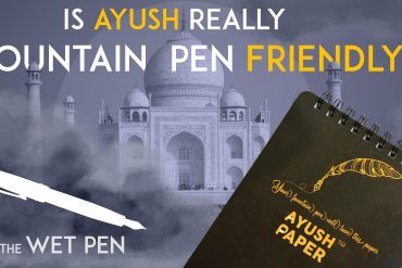 Ayush Fountain Pen Paper Review